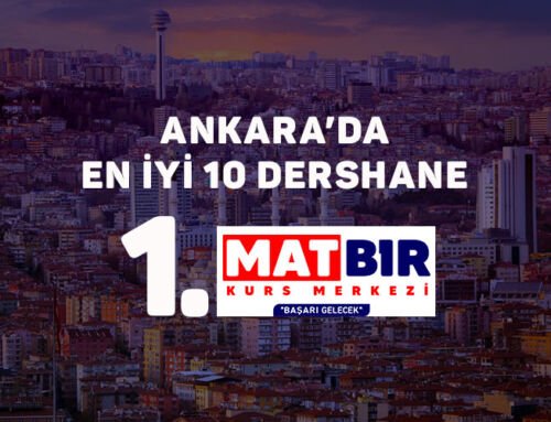 Ankara’da En İyi 10 Dershane: 1’inci MATBİR